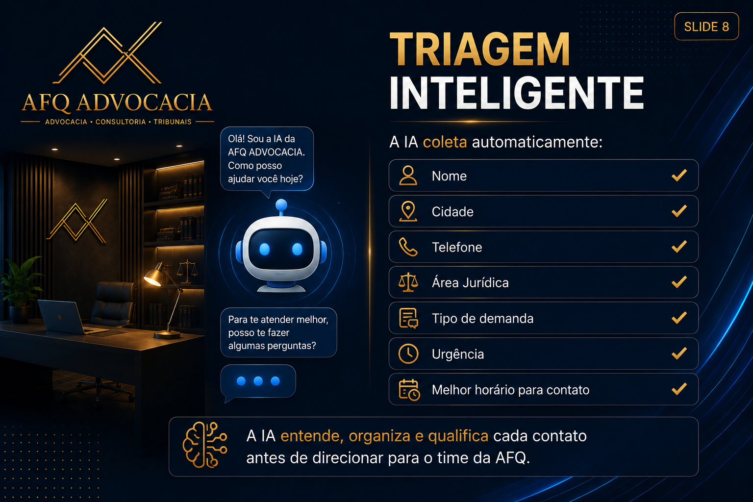 Slide 8 - Triagem inteligente